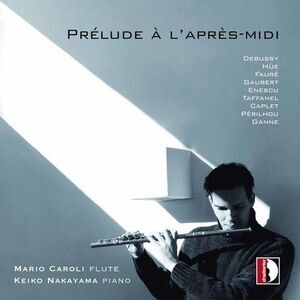 Caroli,Mario / Nakayama,Keyko - Prelude a L'apres-Midi  CD